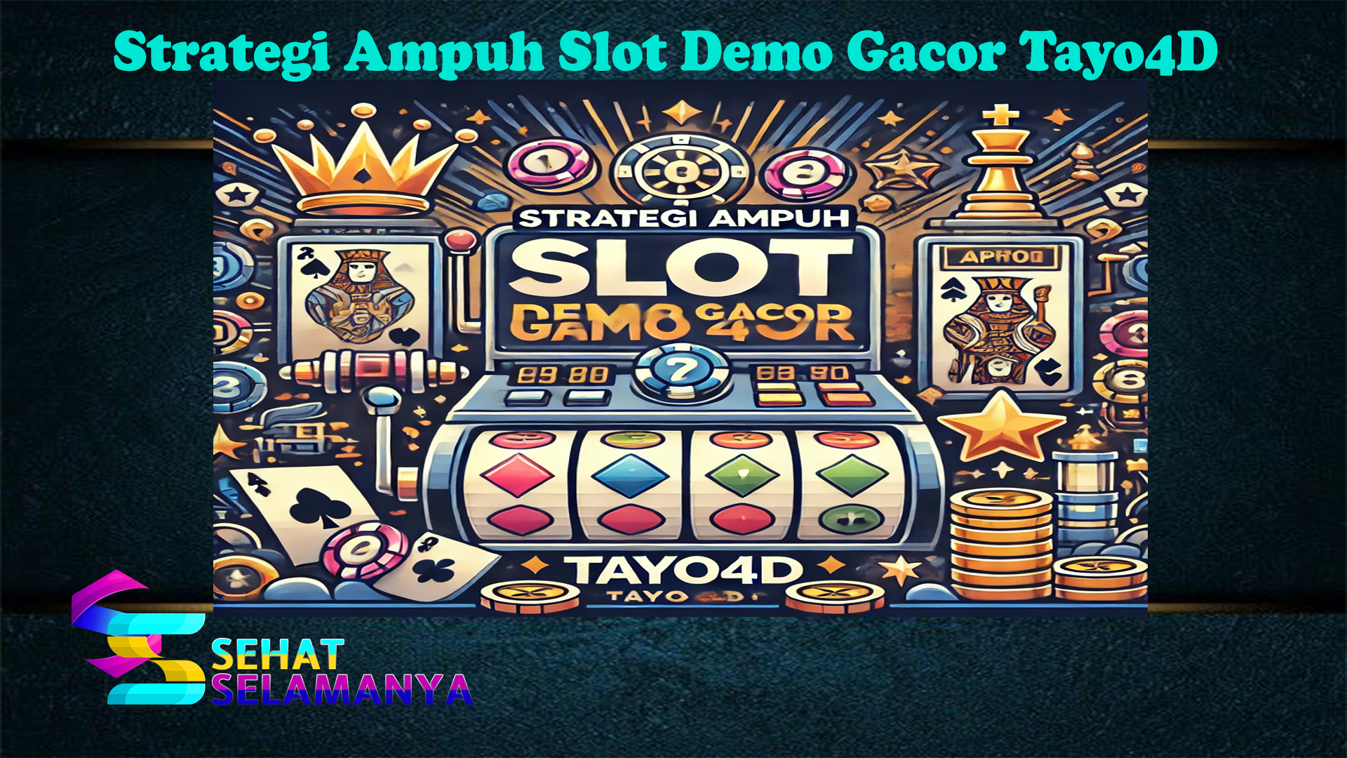 Strategi Ampuh Slot Demo Gacor Tayo4D